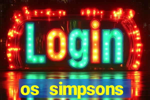 os simpsons assistir online